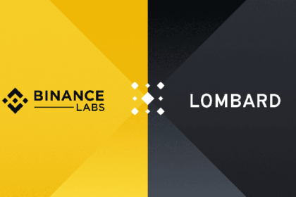 Binance Labs는 비트코인을 DeFi에 연결하기 위해 Lombard에 투자합니다.